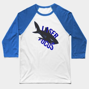 Laser Focus Shark Baseball T-Shirt